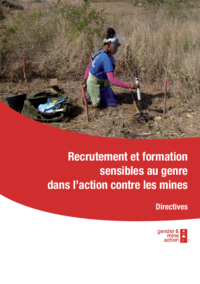 Recrutement et formation sensibles au genre dans l’action contre les mines - Directives