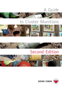 A Guide to Cluster Munitions | Second Edition