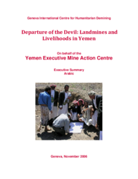 Departure of the Devil: Landmines and Livelihoods in Yemen - Executive Summary (حليل الاوضاع المعيشية للمناطق المتأثرة بالالغام في اليمن) 