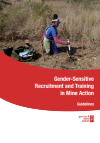 Gender-Sensitive Recruitment and Training in Mine Action – Guidelines 