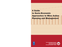 A Guide to Socio-Economic Approaches to Mine Action Planning and Management 