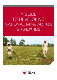 A Guide to Developing National Mine Action Standards 