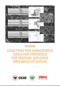 Long-Term Risk Management Tools and Protocols for Residual Explosive Ordnance Mitigation (Vietnam) 