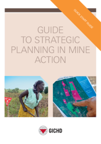 Quick start guide to strategic planning in mine action 